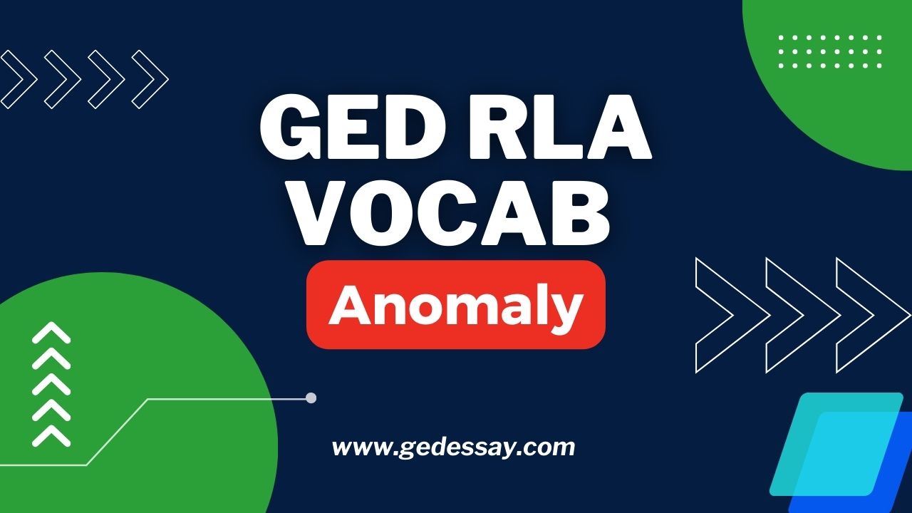 Anomaly refers to something that deviates from the norm, highlighting irregularity, a term often seen in data analysis on the GED RLA test.